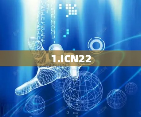 1.ICN22 1.ICN22